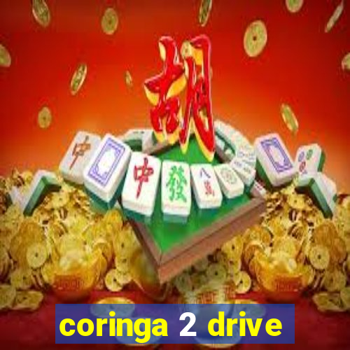 coringa 2 drive